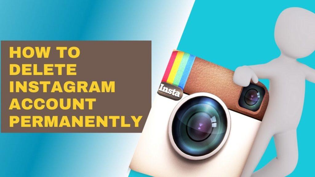 How To Delete Instagram account permanently