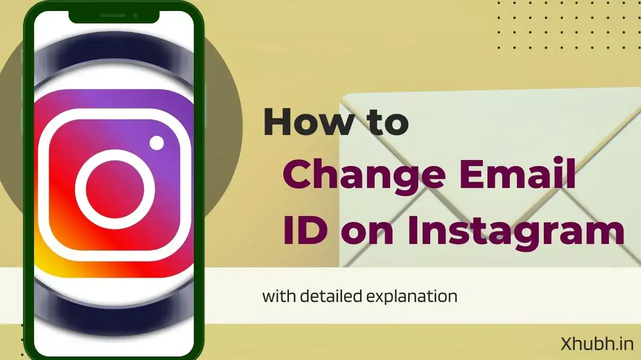 How to Change Email ID on Instagram