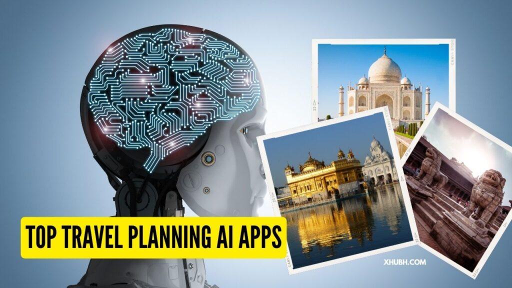 Top Travel Planning AI Apps