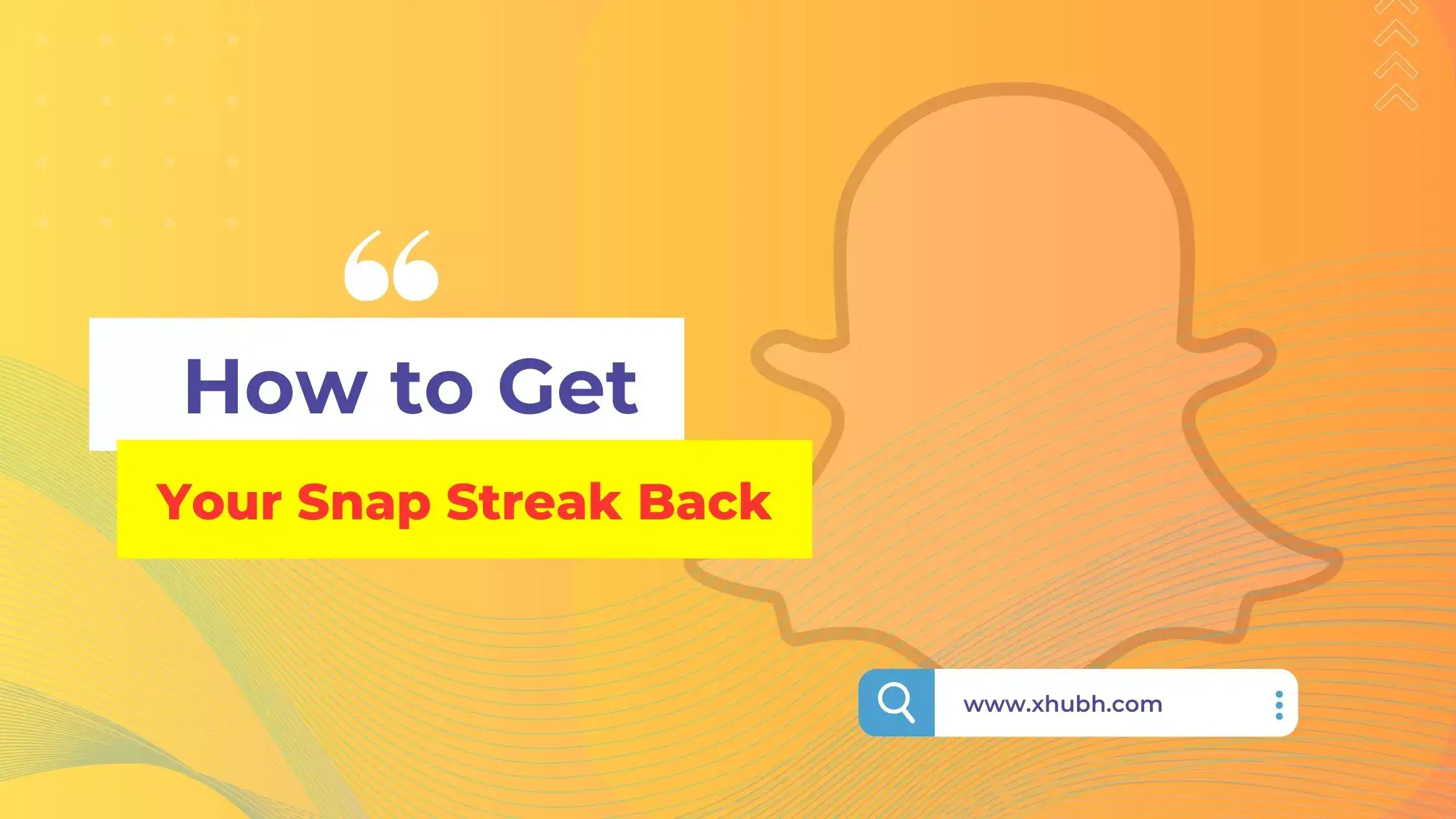 How to Get Your Snap Streak Back